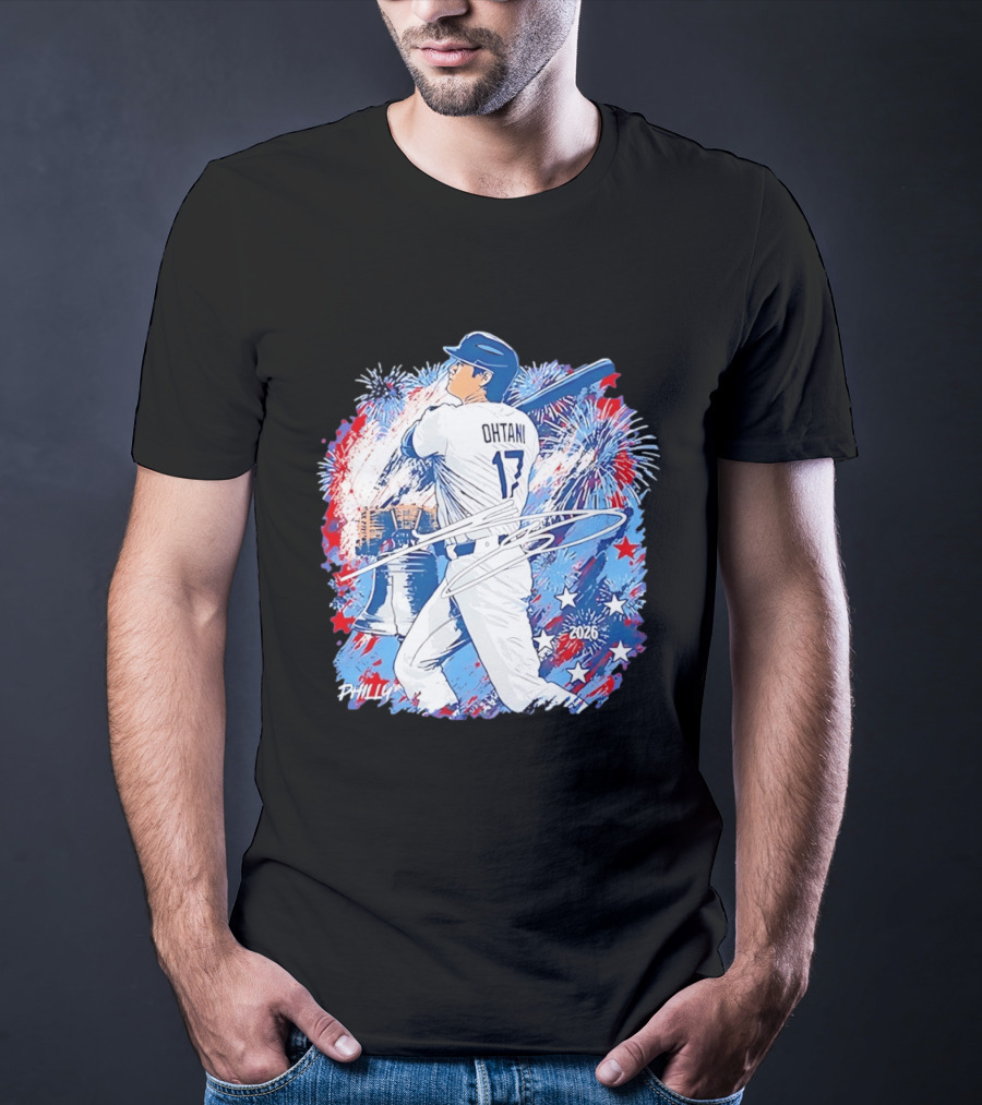 Ohtani 17 Philly 2026 Baseball Fireworks Liberty Bell T-Shirt