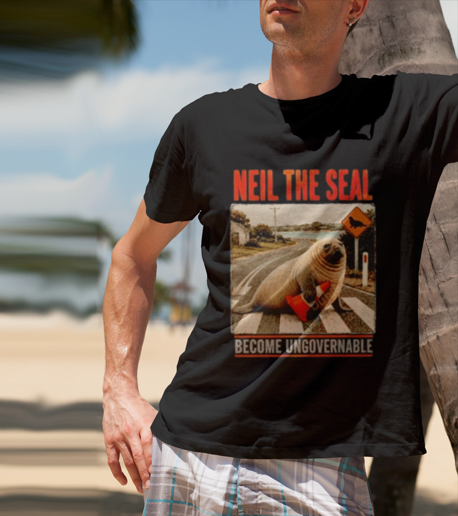 Neil The Seal Become Ungovernable Traffic Cone Road Crossing T-Shirt