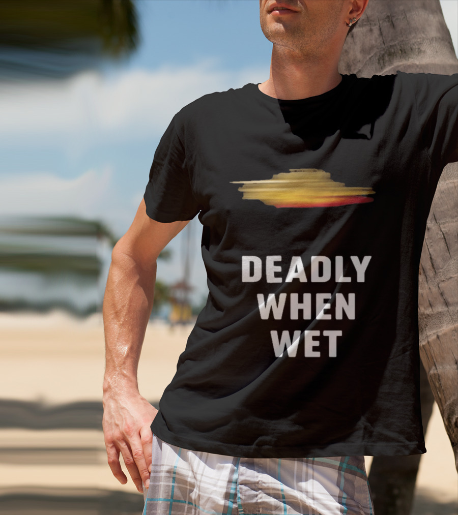 Deadly When Wet UFO Saucer Vortex T-Shirt