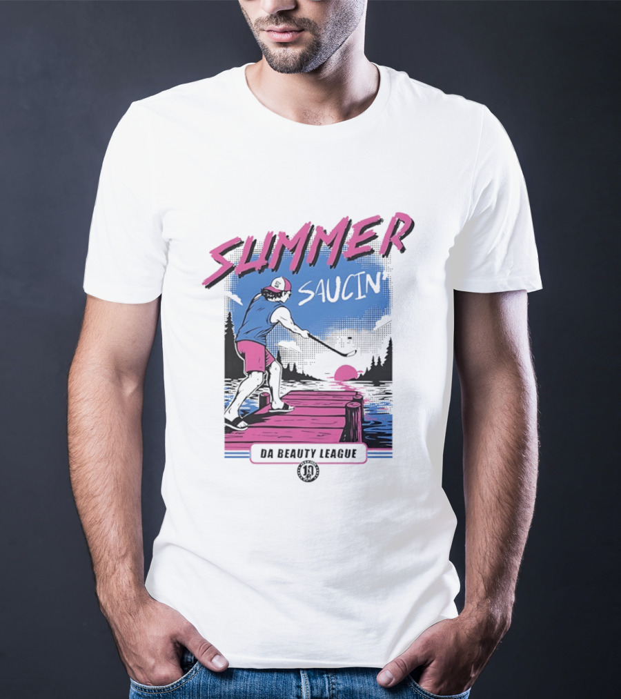 Summer Saucin Da Beauty League Hockey T-Shirt