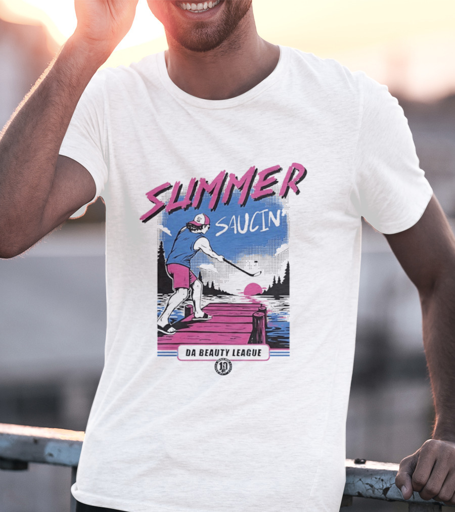 Summer Saucin Da Beauty League Hockey T-Shirt