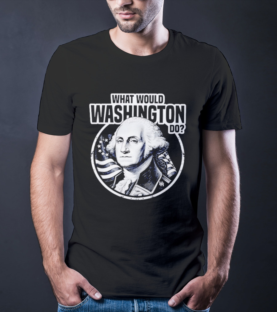 What Would Washington Do George Washington Flag Circle T-Shirt