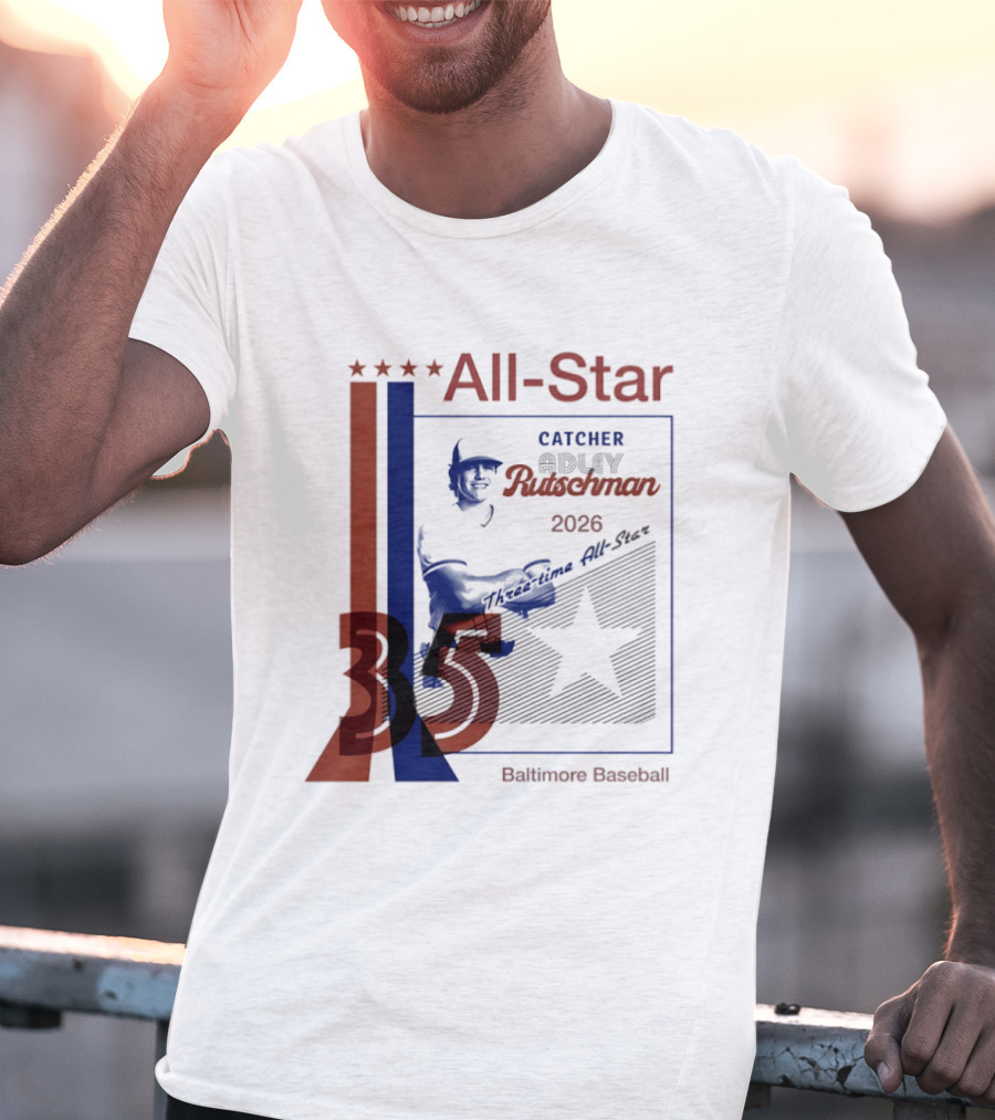 Adley Rutschman Three Time MLB All Star Catcher 2026 Baltimore Baseball 35 T-Shirt
