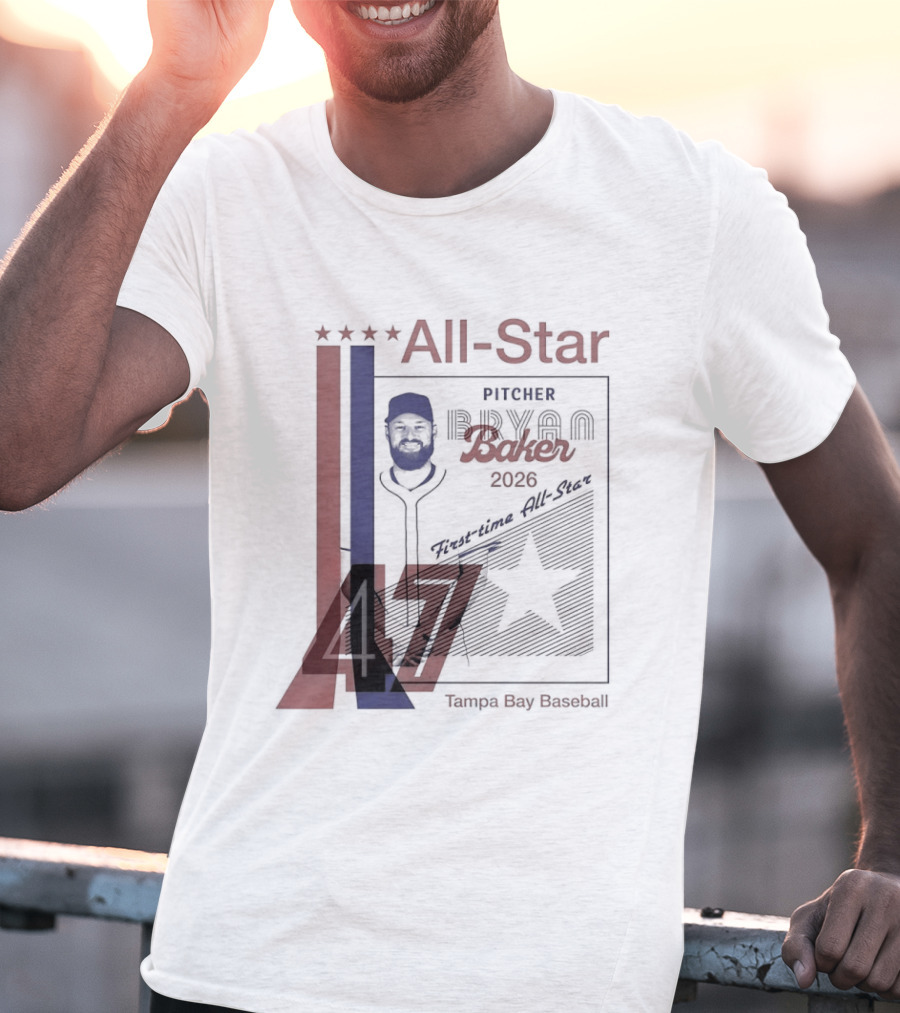 Tampa Bay Rays Bryan Baker 47 Pitcher 2026 MLB All Star T-Shirt