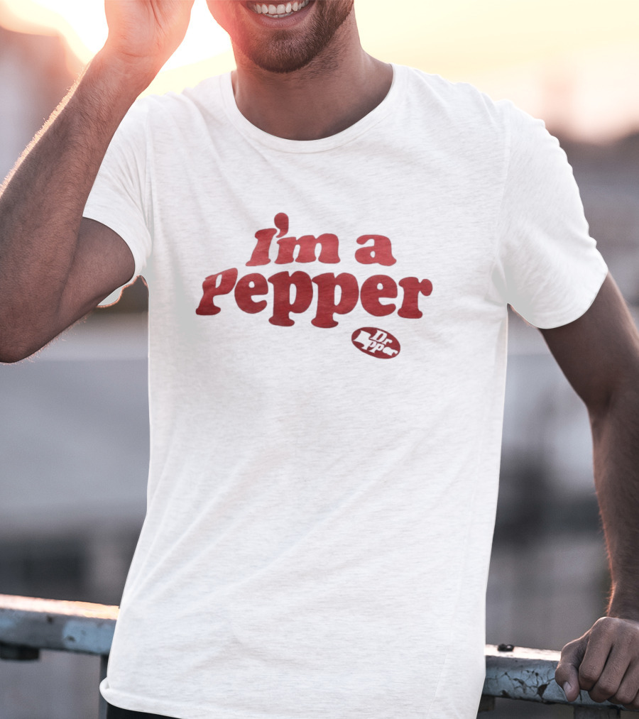 I'm A Pepper Dr Pepper 23 Soda T-Shirt