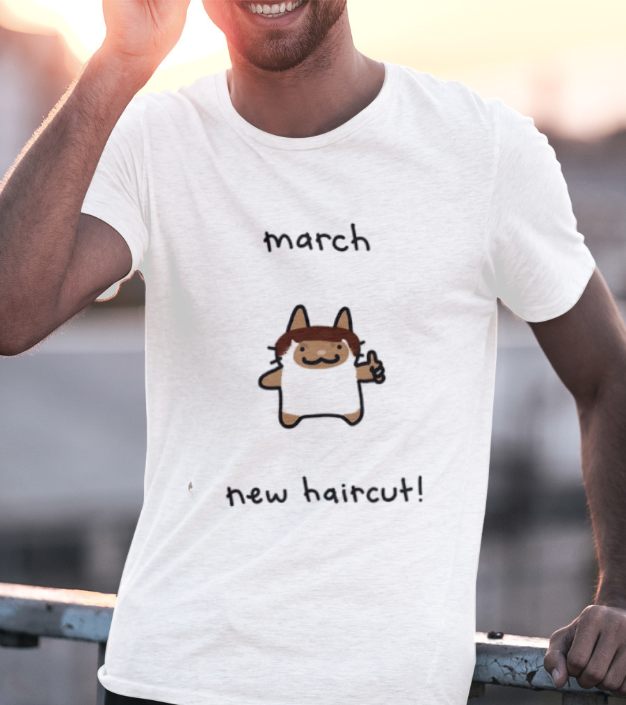 March New Haircut Cat Thumbs Up T-Shirt