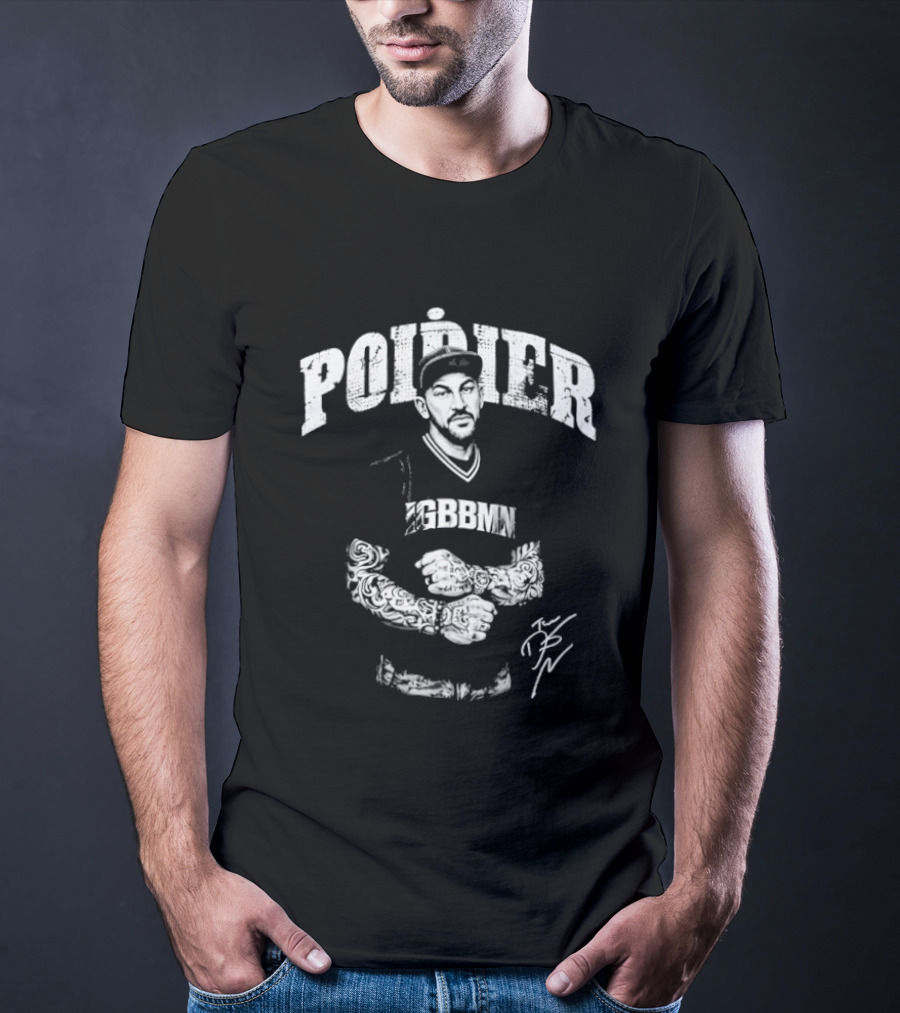 Dustin Poirier IGBBMN UFC Fighter Signature Poirier Fighter IGBBMN T-Shirt