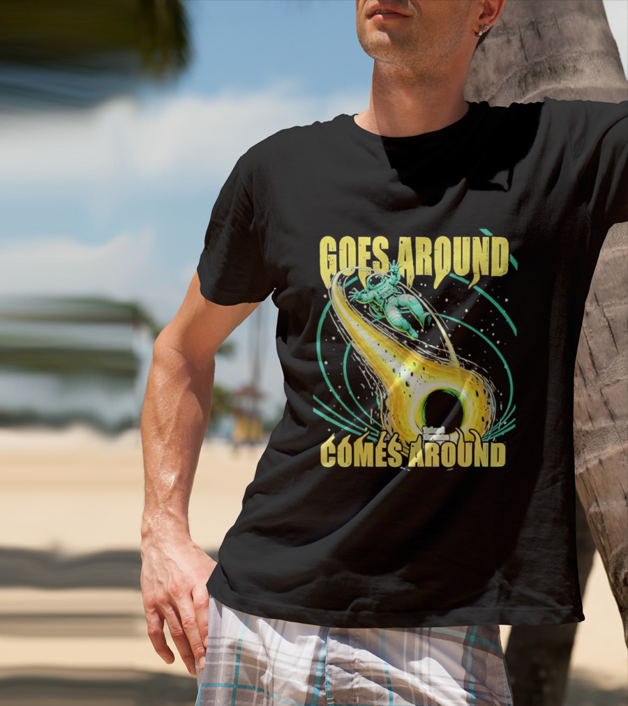 Goes Around Comes Around Astronaut Black Hole Space Adventure T-Shirt