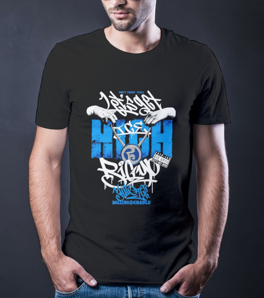 Let's Get High Yuto Ice Feel Rolling Cradle T-Shirt