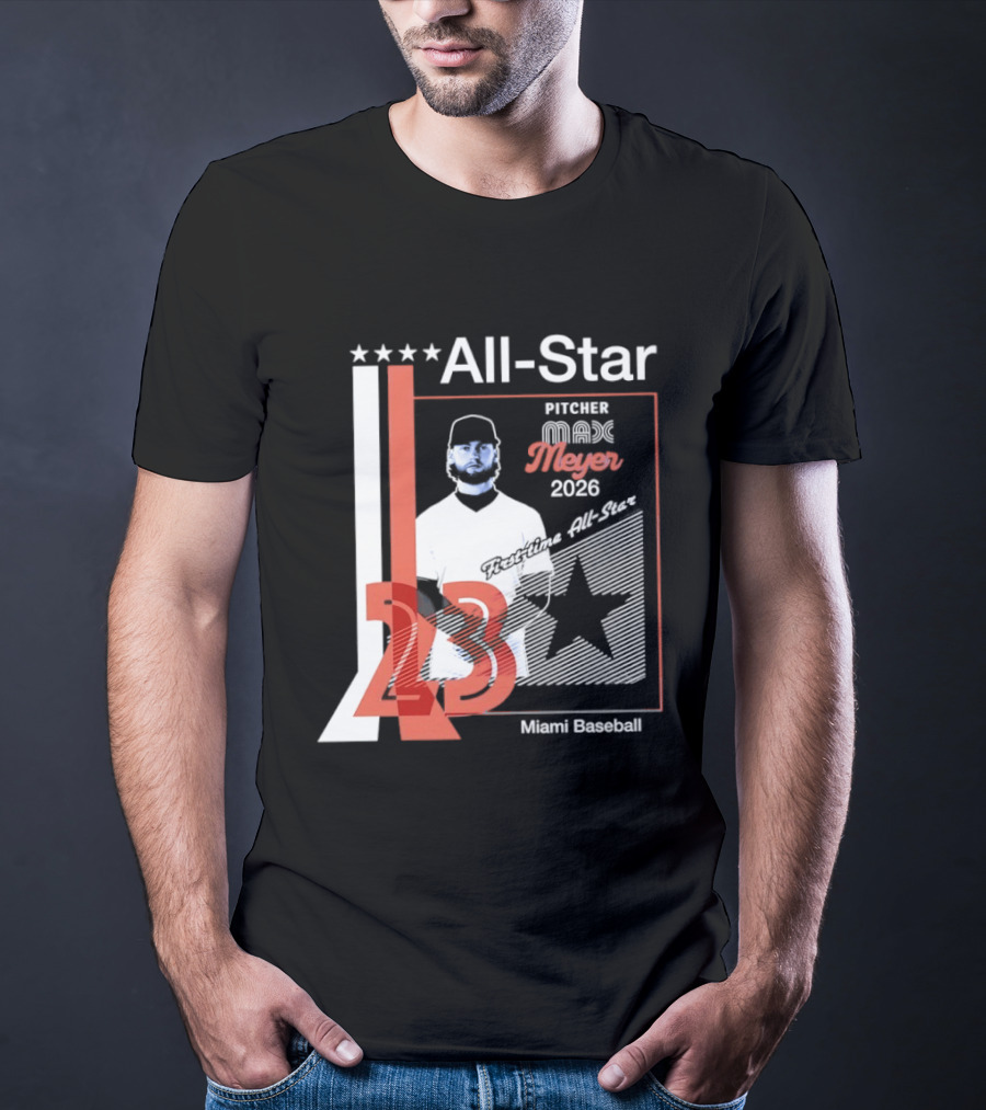 All Star Pitcher Max Meyer 23 Miami Baseball 2026 T-Shirt