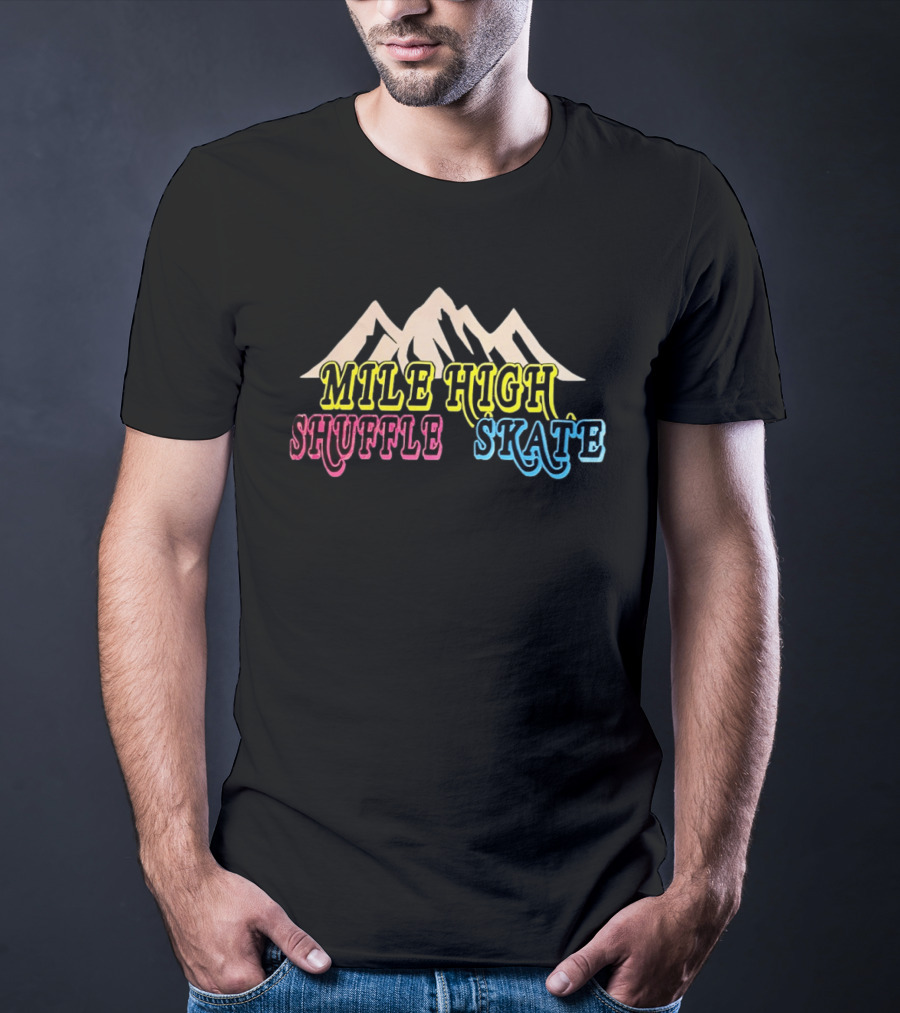 Mile High Shuffle Skate Roller Skating Mountain T-Shirt