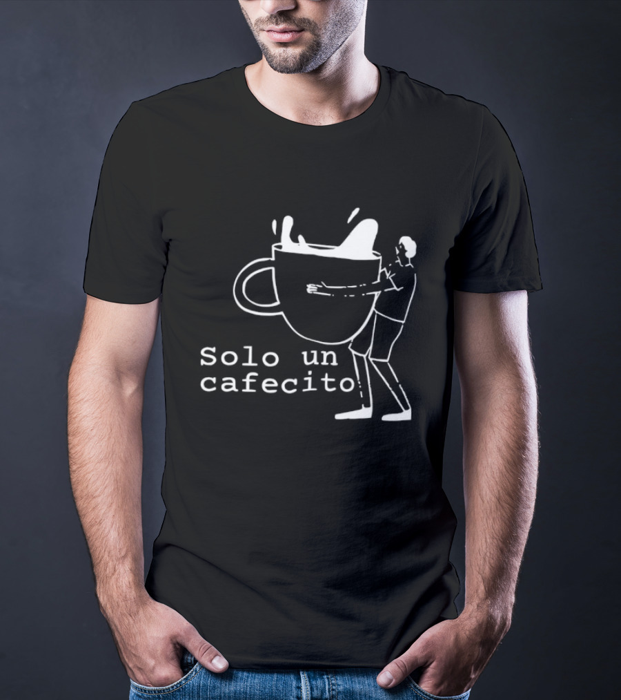 Solo Un Cafecito Tropical Death Coffee T-Shirt