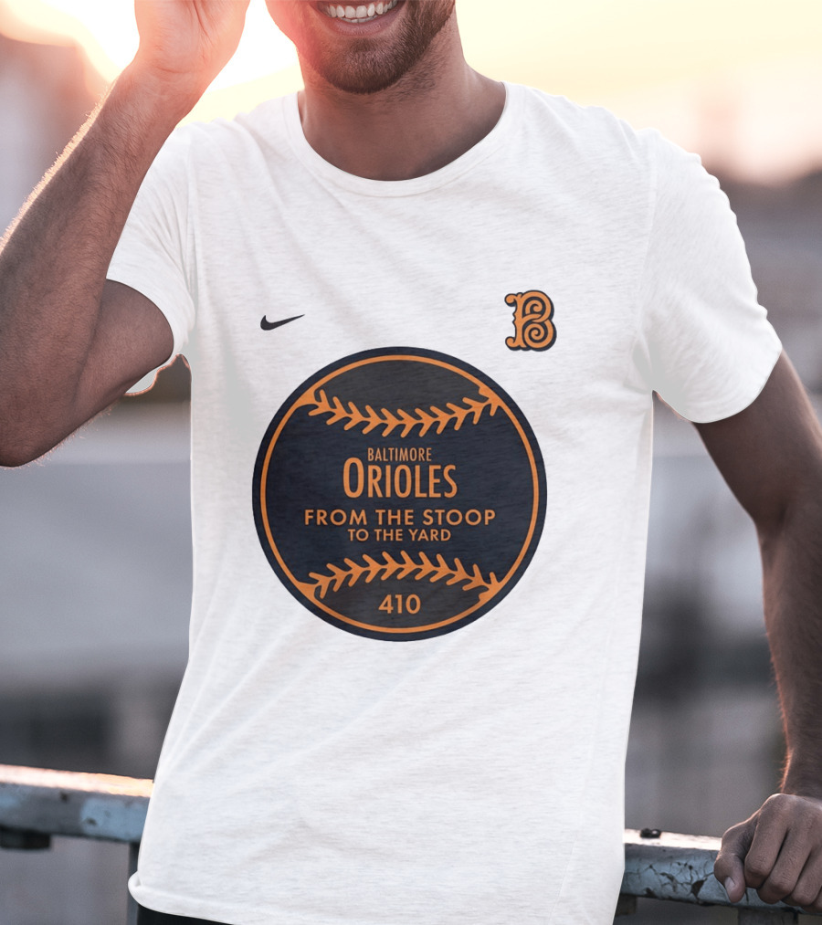 Baltimore Orioles From The Stoop To The Yard 410 Nike B T-Shirt