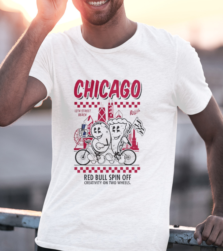 Chicago 12th Street Beach Red Bull Spin Off Creativity On Two Wheels Relish T-Shirt