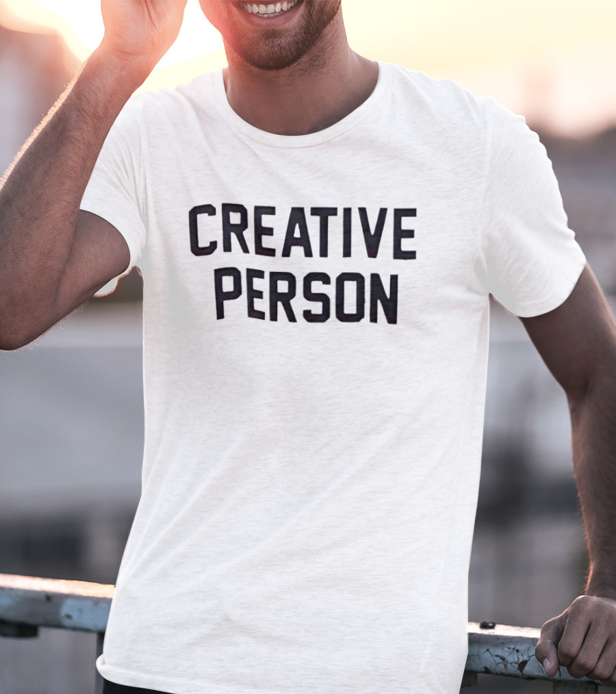 Creative Person Creativity Artist Expression T-Shirt