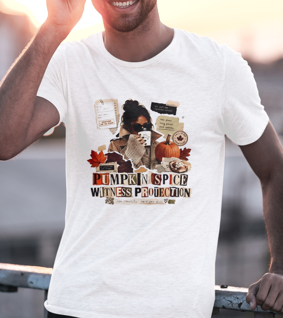 Pumpkin Spice Witness Protection Cozy Autumn Vibes PSL Pumpkin Latte New Plans Cozy Places Cardigan Girl T-Shirt