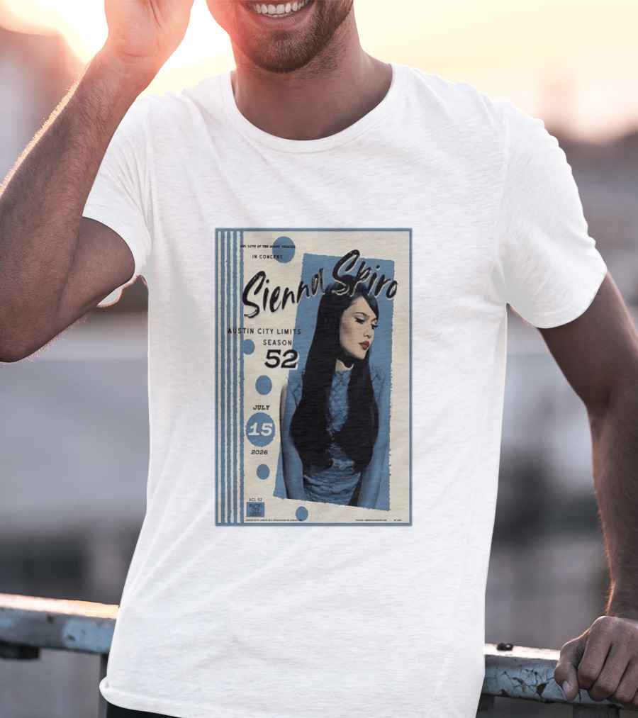 Sienna Spiro Live At The Roxy Theatre Austin City Limits Season 52 July 15 2026 T-Shirt