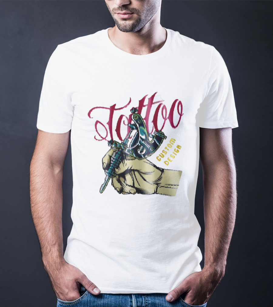 Tattoo Custom Design Ink Tattooing T-Shirt