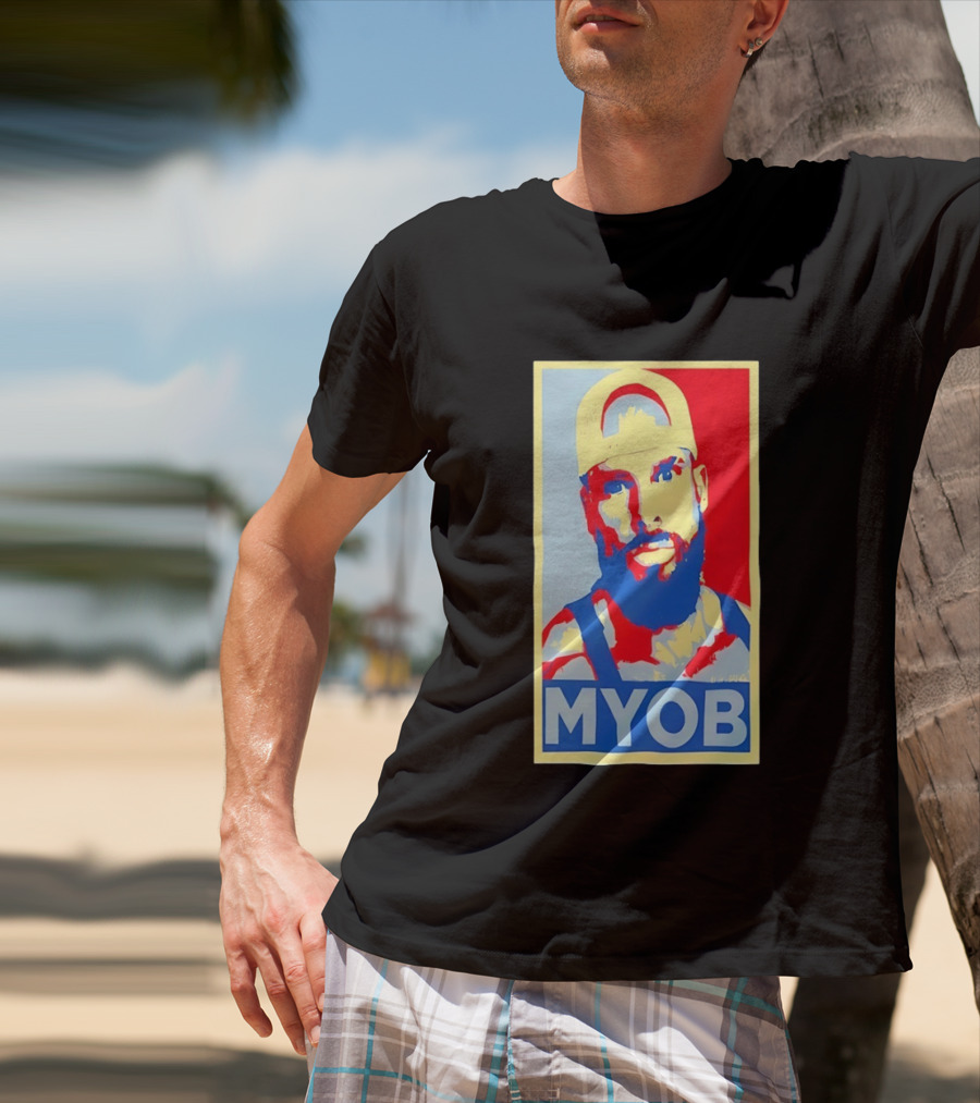 MYOB Bearded Man Hope Style Mind Your Own Business T-Shirt
