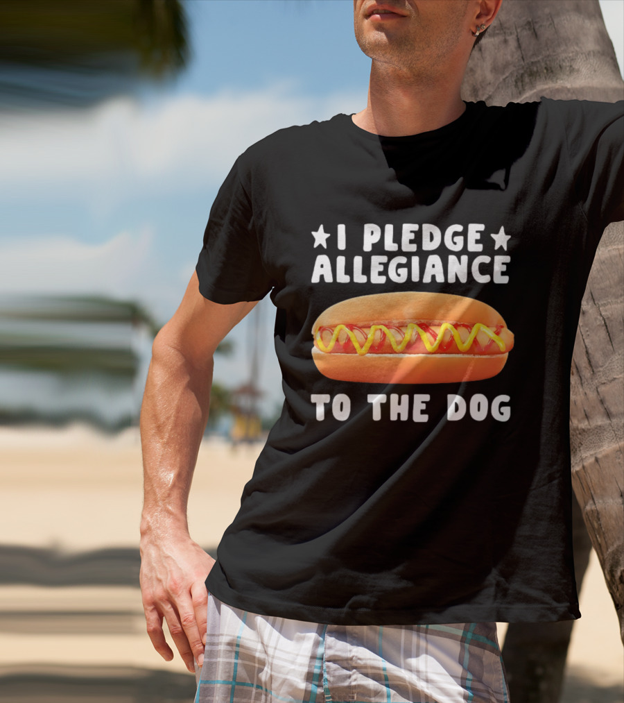 I Pledge Allegiance To The Hot Dog T-Shirt