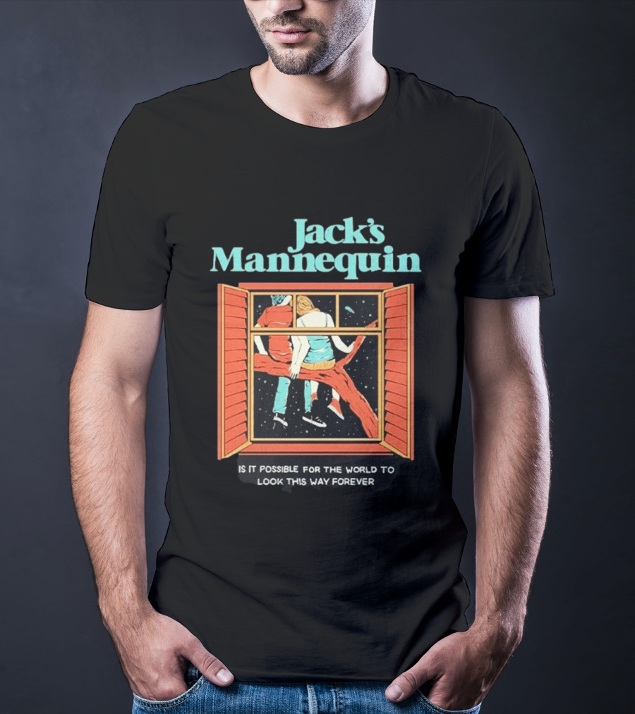 Jack's Mannequin Is It Possible For The World To Look This Way Forever Window Scene T-Shirt