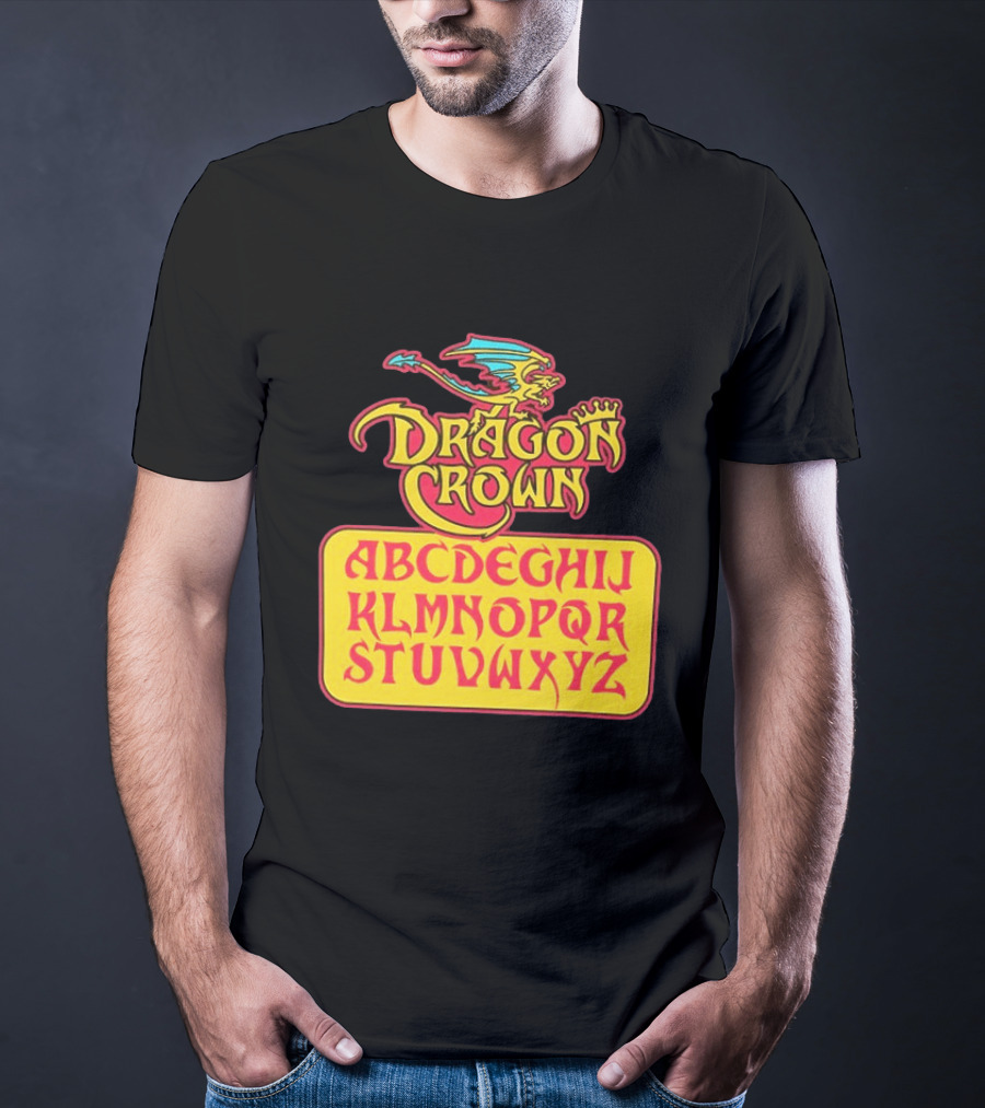 Dragon Crown Alphabet With Colorful Dragon Art And Bold Letters T-Shirt