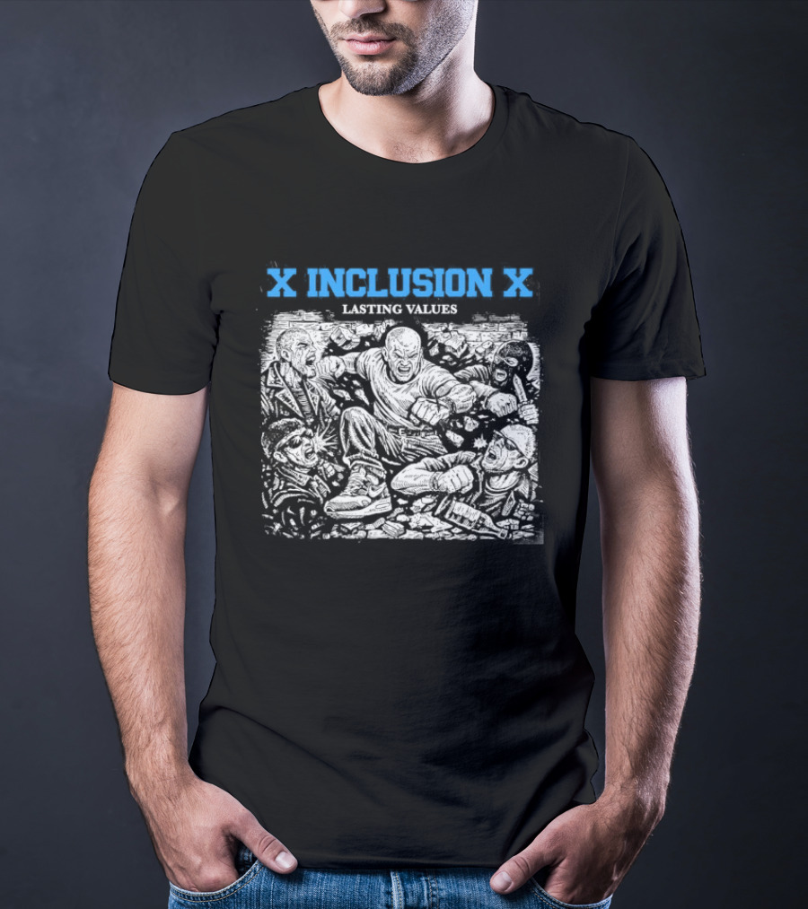X Inclusion X Lasting Values Hardcore Strength Commitment T-Shirt