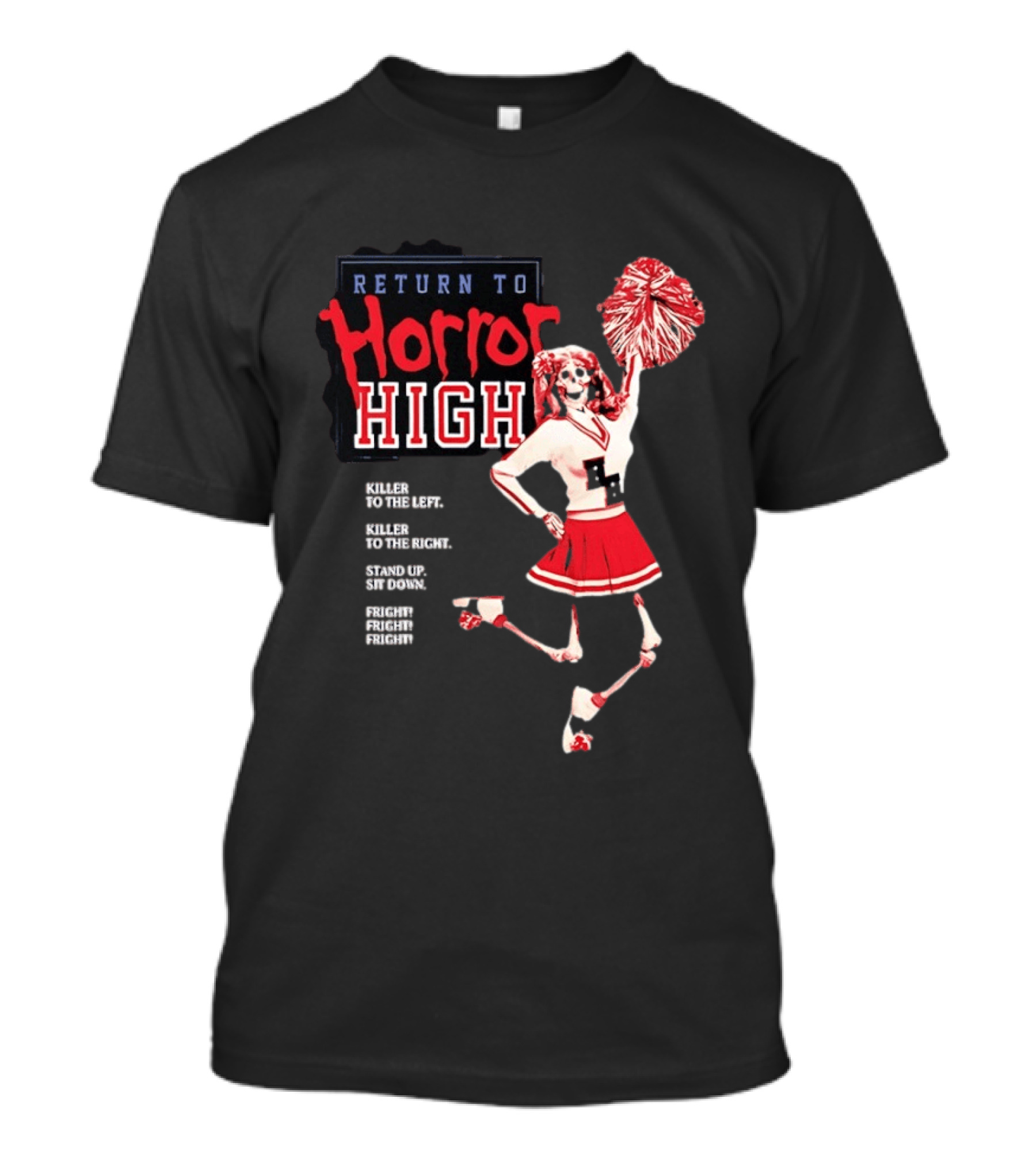 Return To Horror High Killer Cheerleader Skeleton Fright T-Shirt