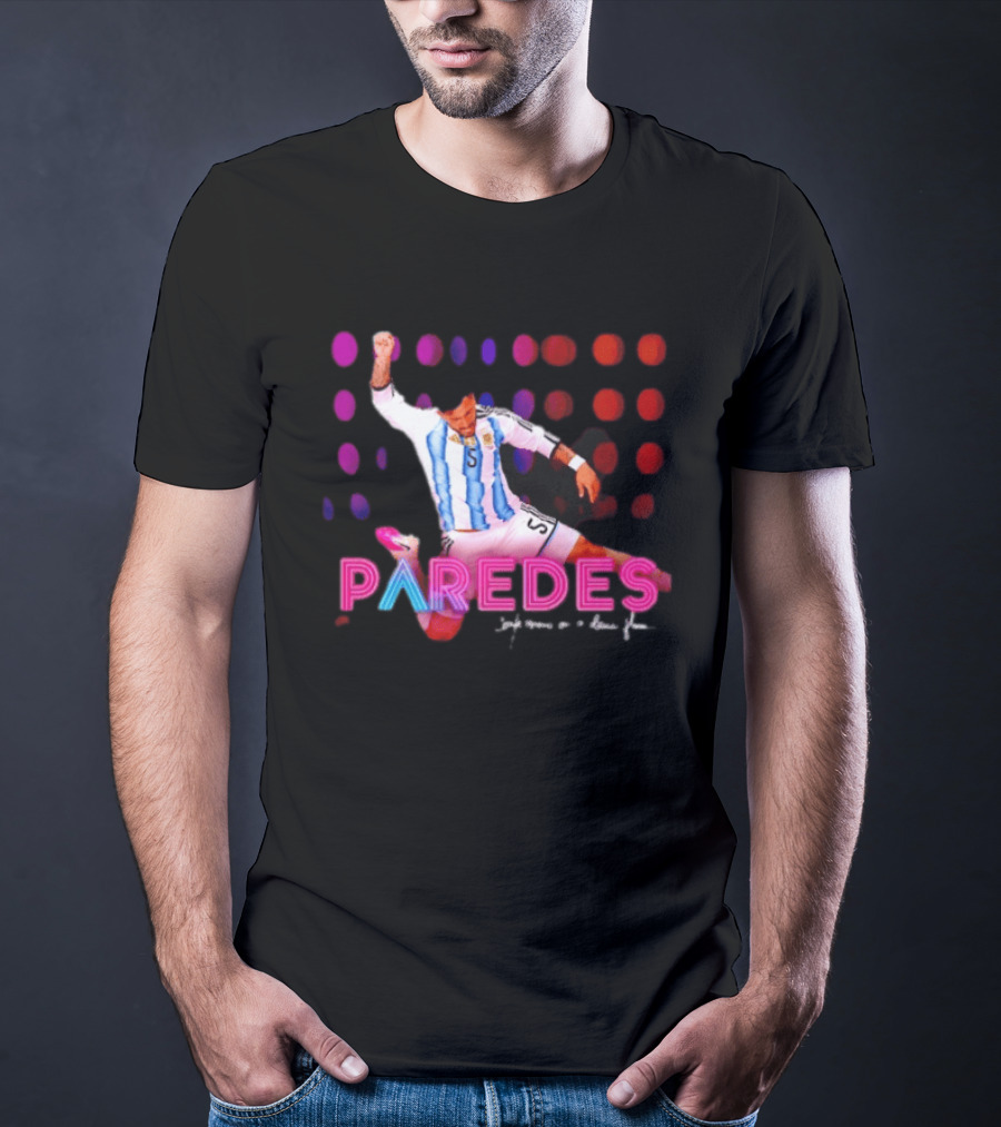 Paredes Argentina National Team Confessions On A Dance Floor Football Soccer T-Shirt
