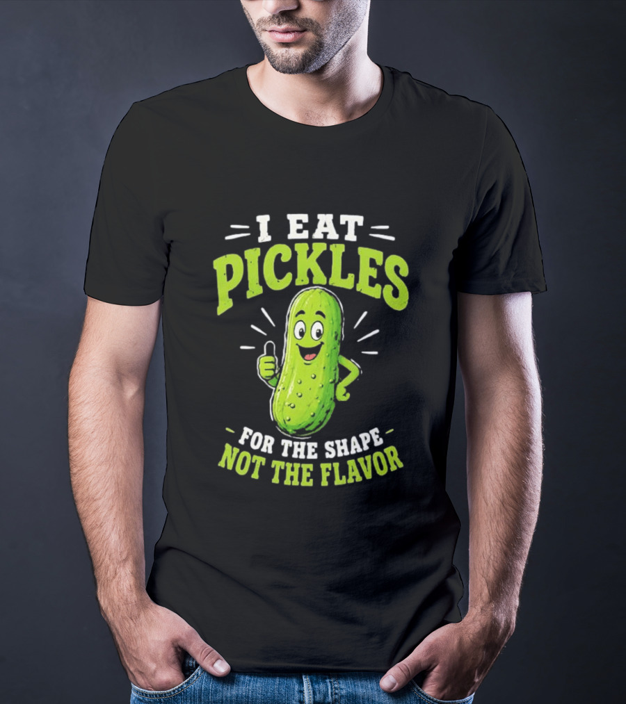 I Eat Pickles For The Shape Not The Flavor Thumb Up Cartoon T-Shirt