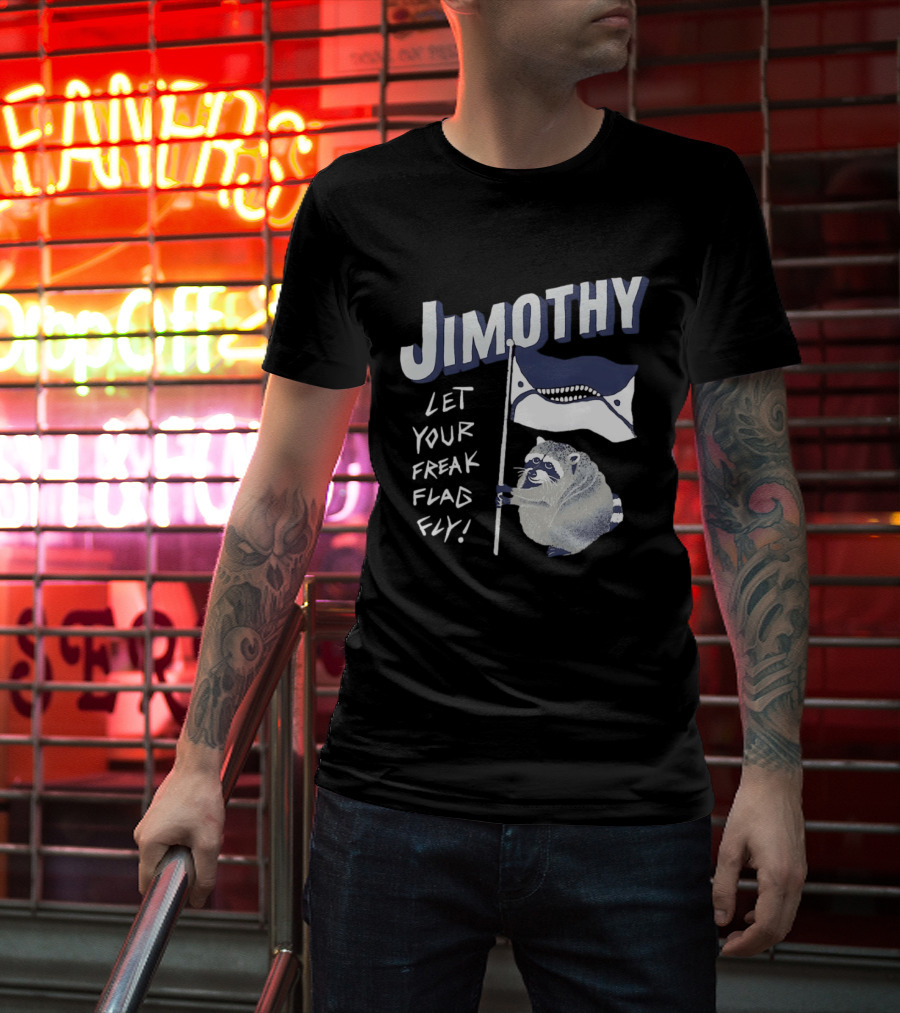 Jimothy Let Your Freak Flag Fly Raccoon Holding Flag T-Shirt