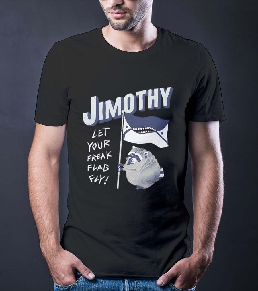 Jimothy Let Your Freak Flag Fly Raccoon Holding Flag T-Shirt