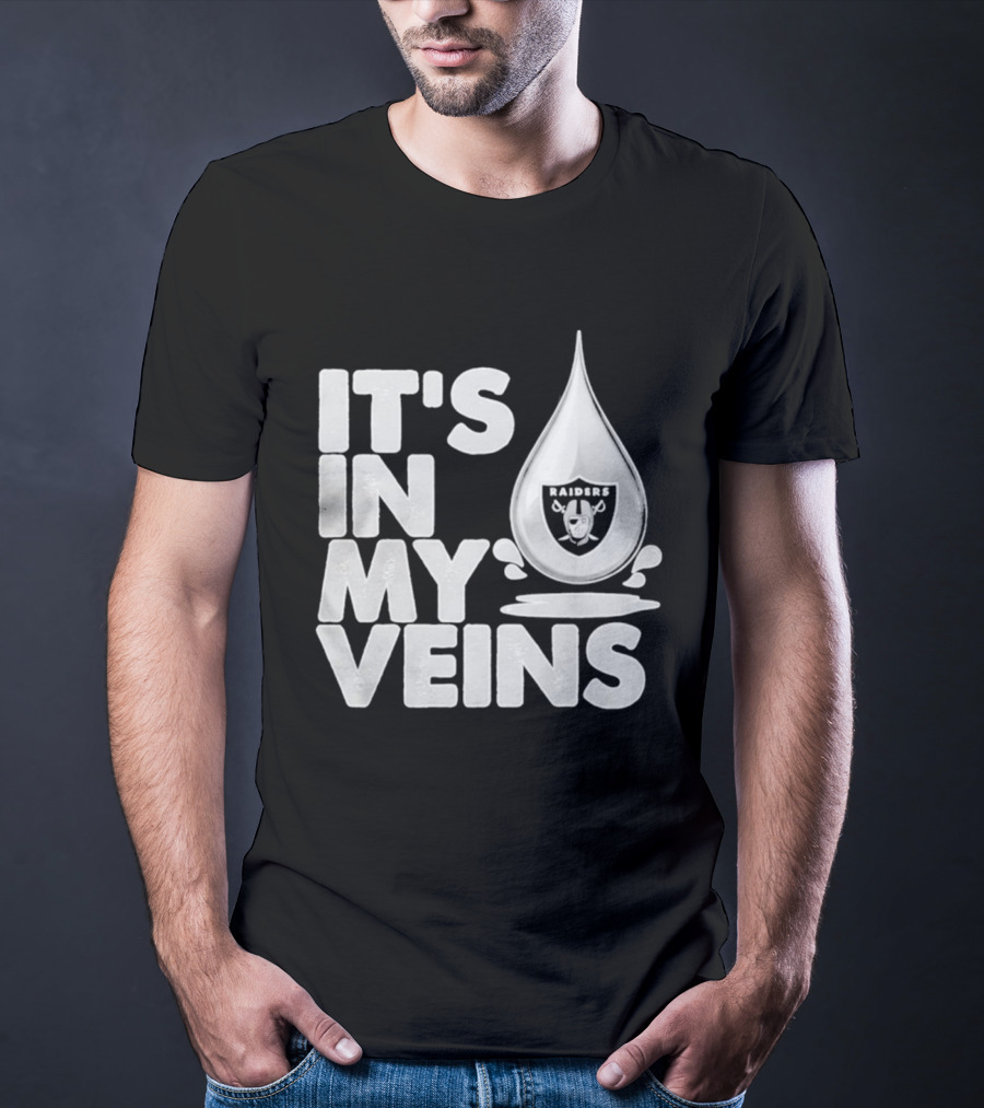Raiders It's In My Veins Fan Passion T-Shirt