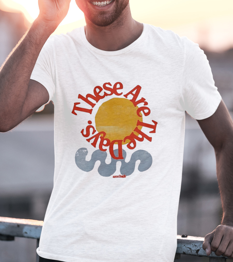 These Are The Days Sun Wave Lauren Daigle T-Shirt