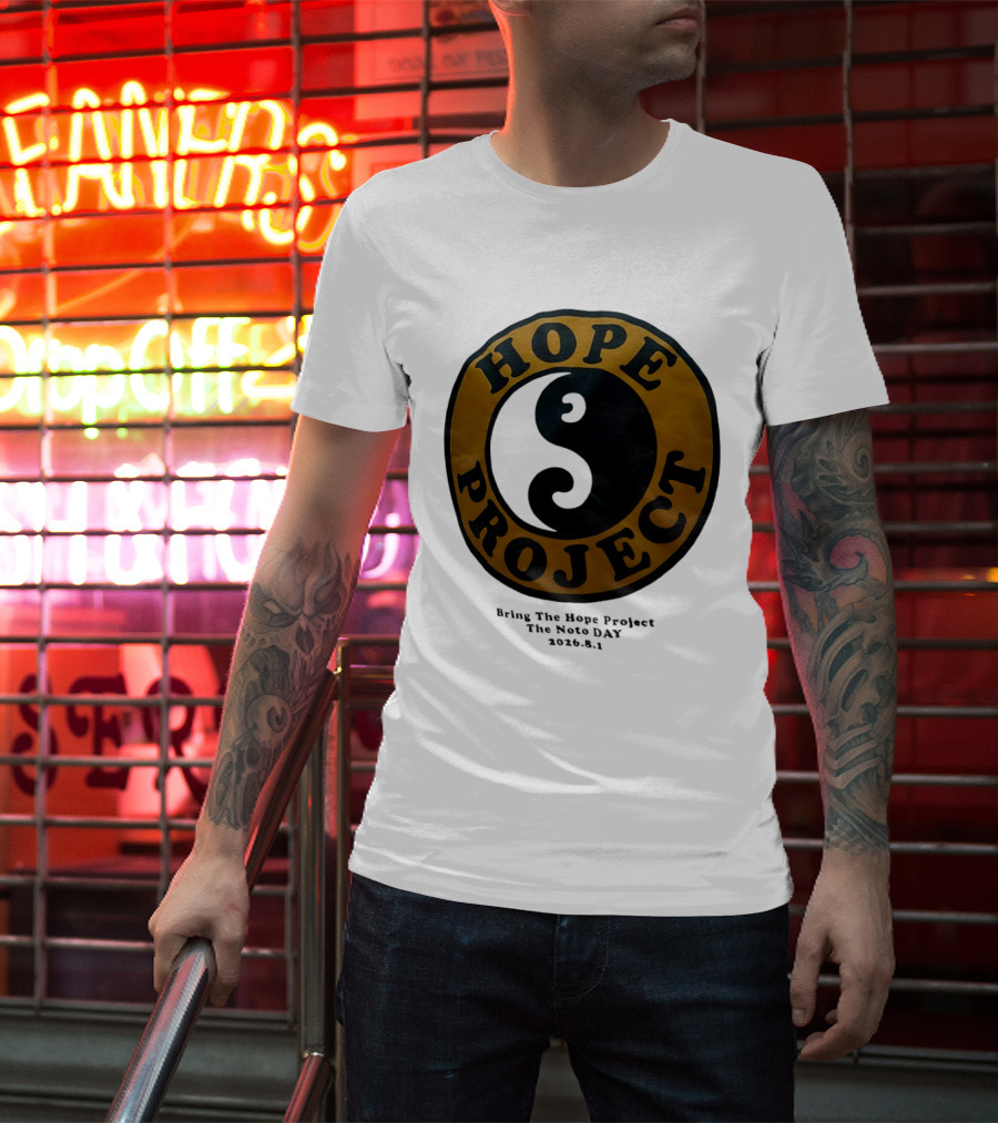 Hope Project Yin Yang Bring The Noto Day 202681 Charity T-Shirt