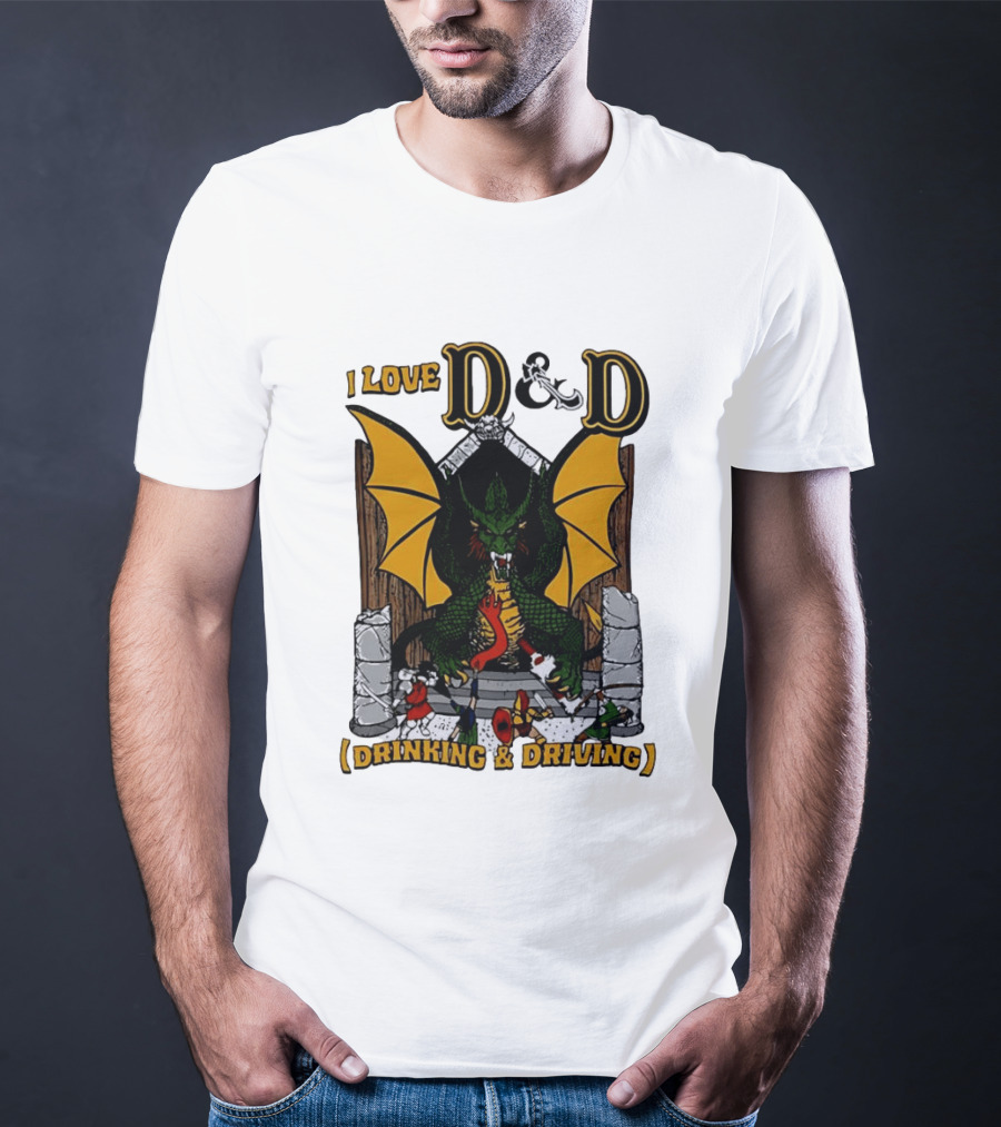 I Love D&D Drinking And Driving Dungeons And Dragons Dragon Fantasy Adventure T-Shirt