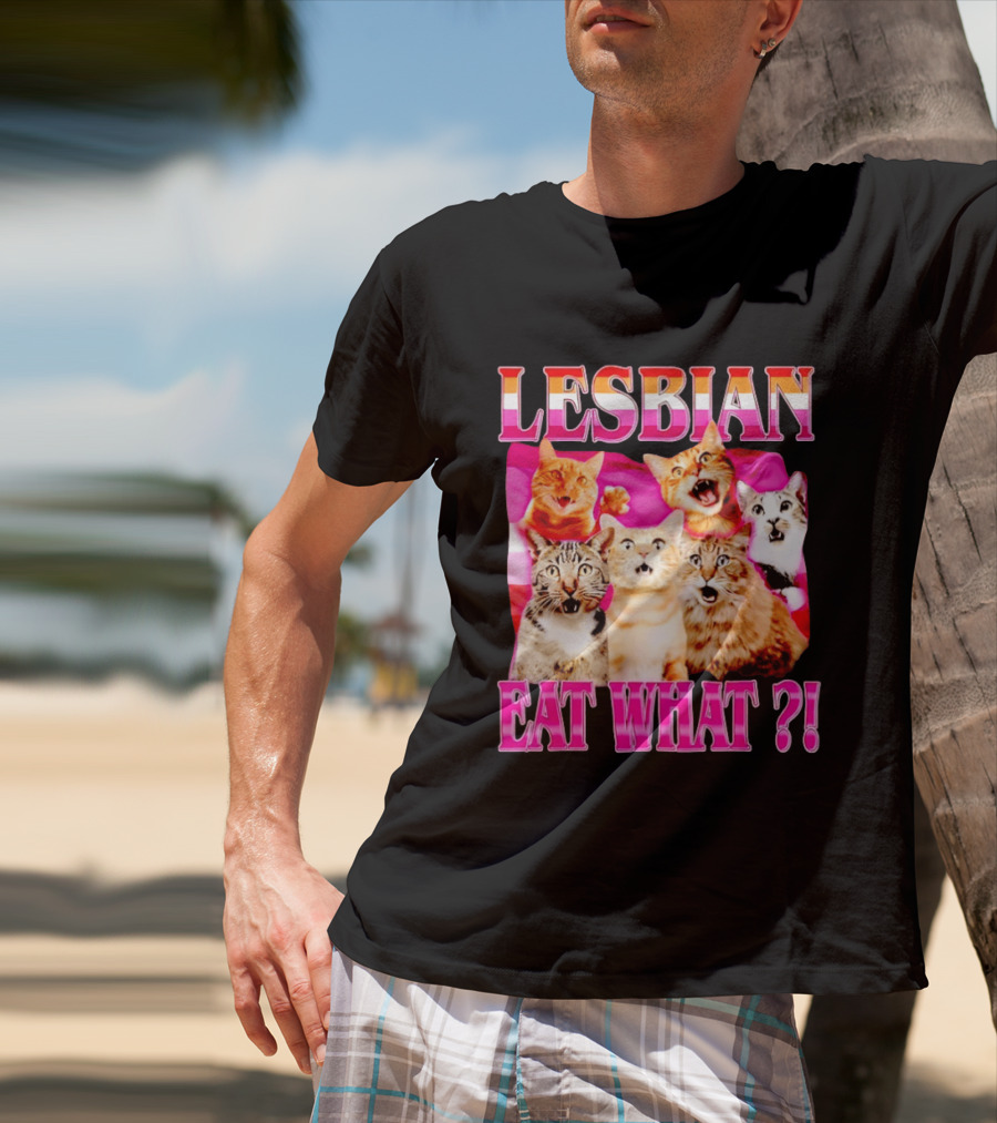 Lesbian Eat What Cats Meme Pride Flag Cats T-Shirt
