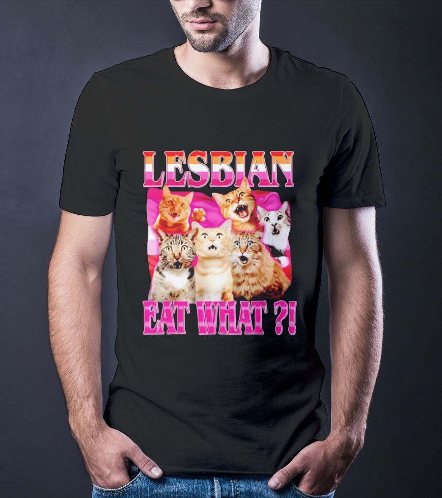 Lesbian Eat What Cats Meme Pride Flag Cats T-Shirt
