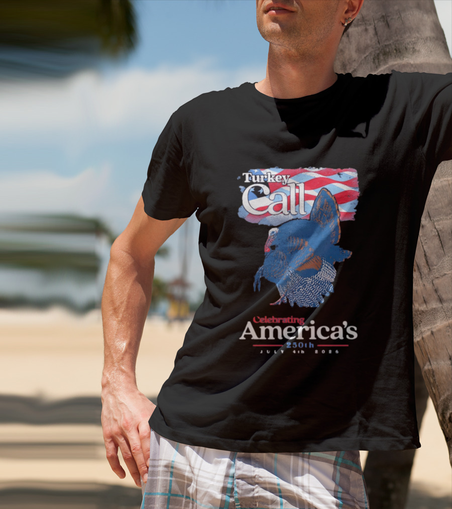 NWTF Turkey Call Celebrating America's 250th July 4th 2026 T-Shirt