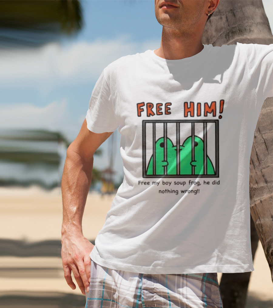 Free Him Soup Frog He Did Nothing Wrong T-Shirt