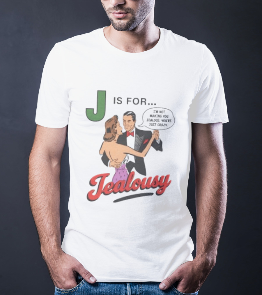 J Is For Jealousy Retro Dancing Couple Gaslighting T-Shirt