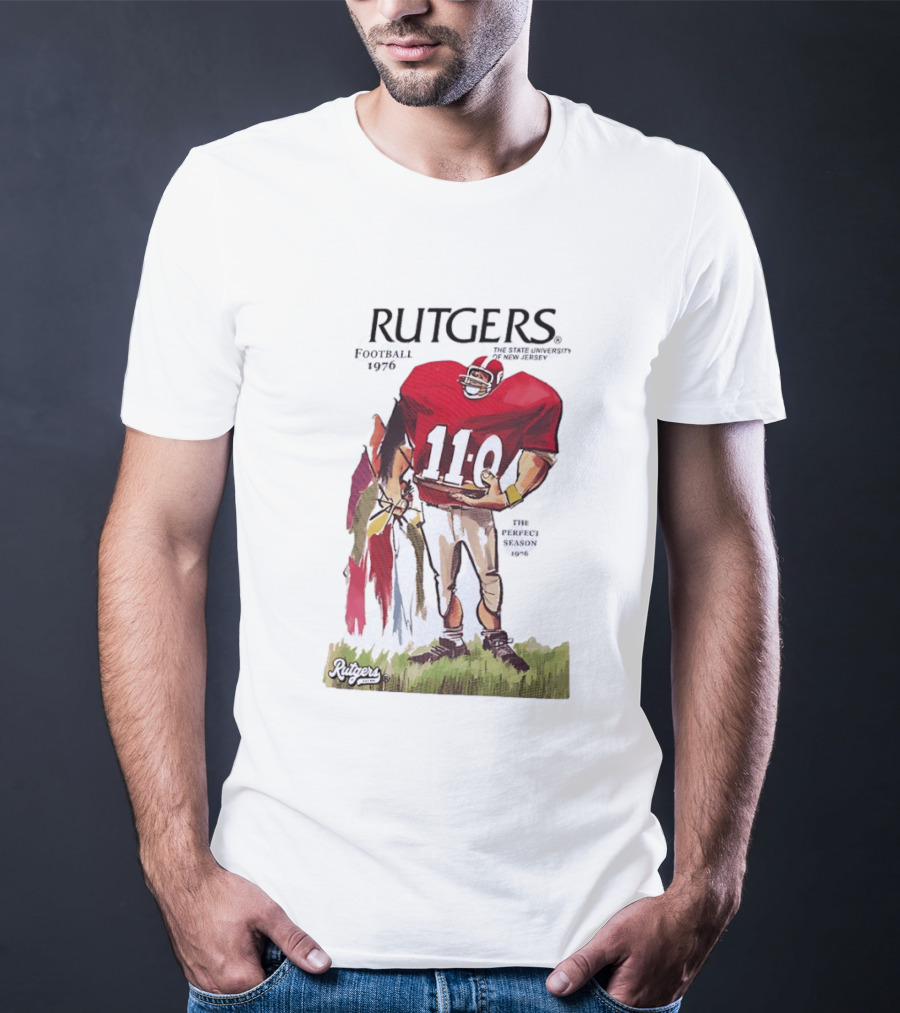 Rutgers Football 1976 The State University Of New Jersey Perfect Season 11 0 T-Shirt