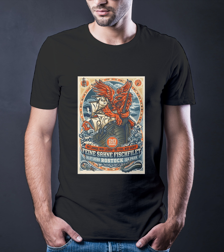 So Lange Wir Leben So Viel Wie Geht Feine Sahne Fischfilet 20 Jahre Rostock 18.07.2026 IGA Park T-Shirt