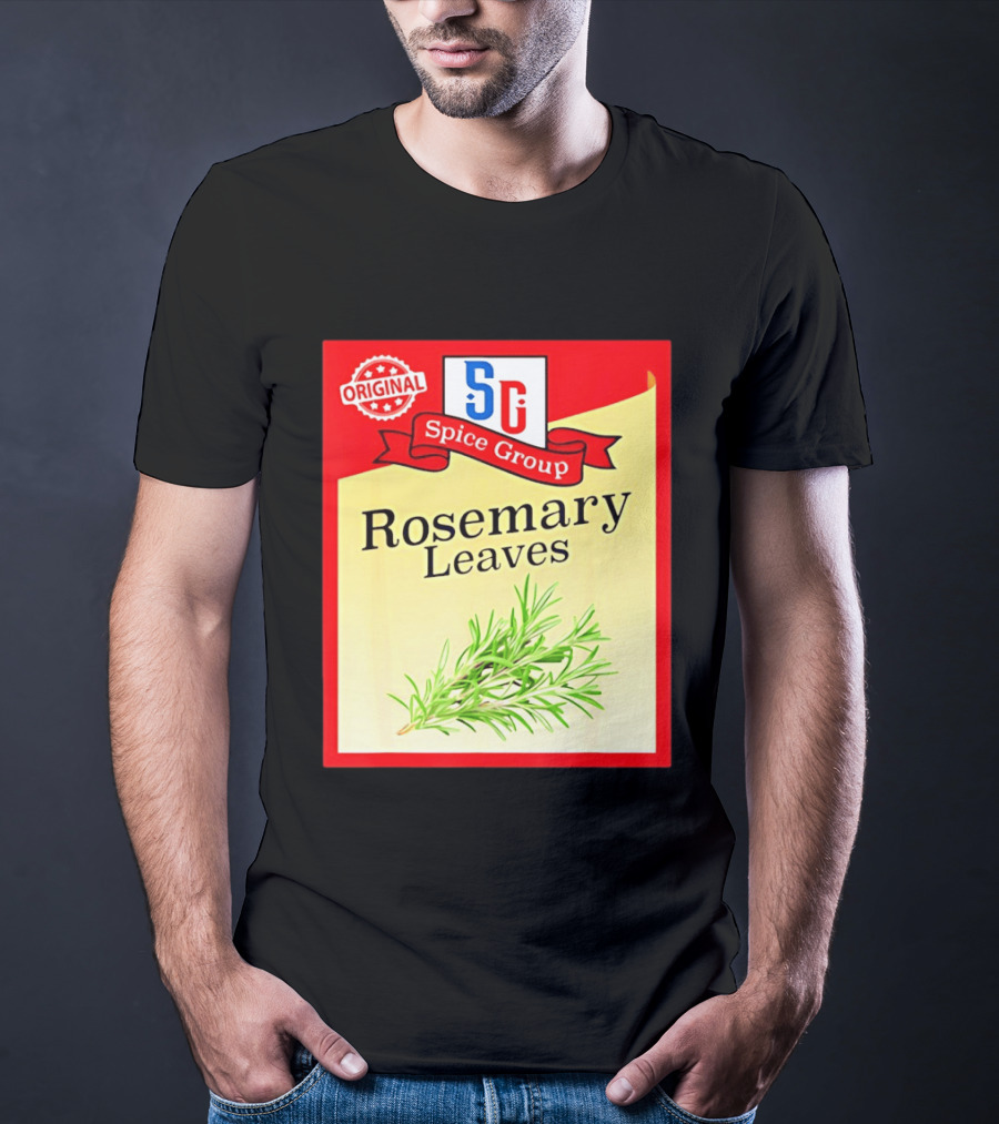 Original SG Spice Group Rosemary Leaves T-Shirt