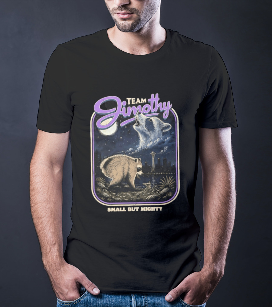 Team Jimothy Small But Mighty Raccoon Cityscape At Night Seattle Tower T-Shirt