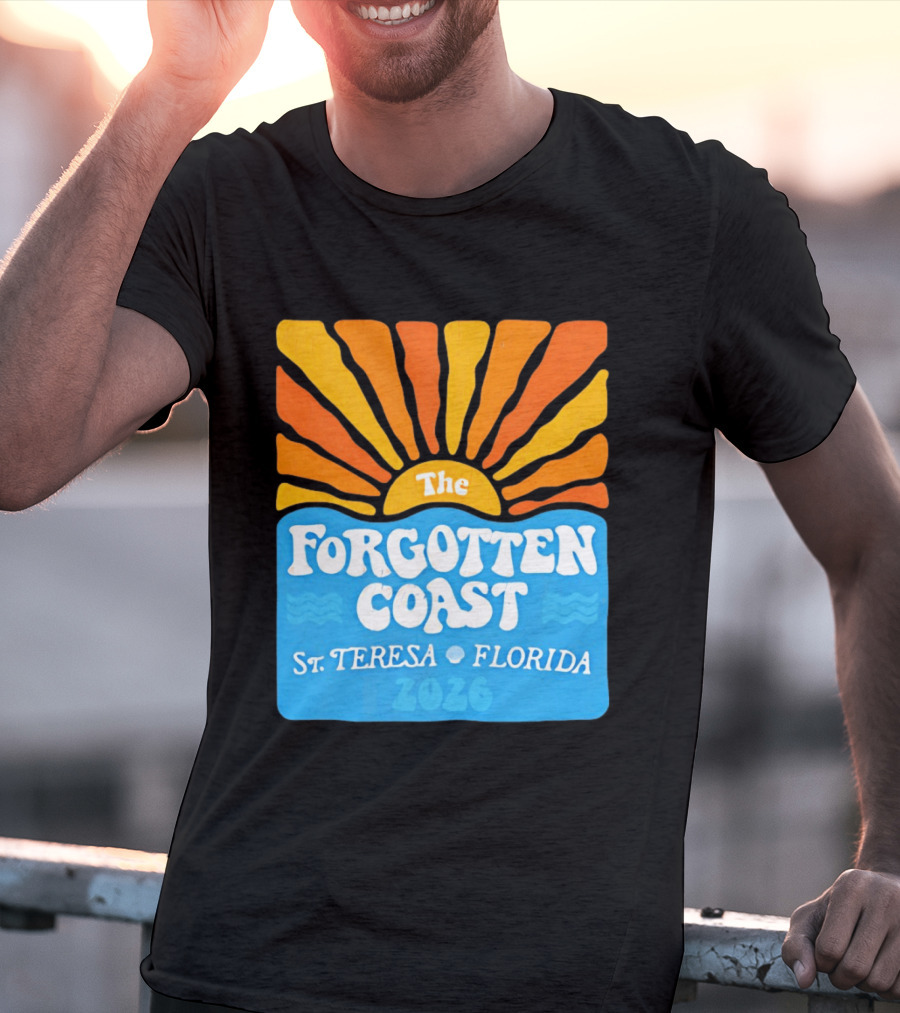 The Forgotten Coast St Teresa Florida 2026 Sunset Waves T-Shirt