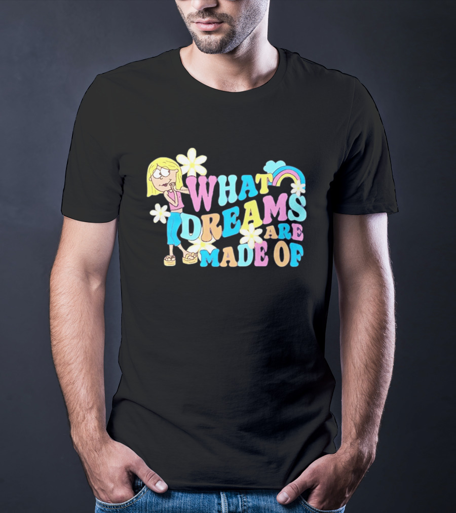 What Dreams Are Made Of Cartoon Girl Rainbow Flower T-Shirt
