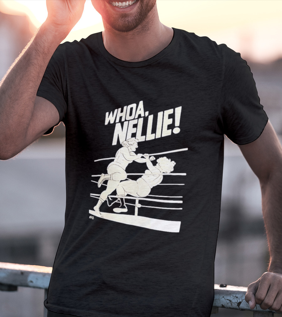 Whoa Nellie Women's Professional Wrestling Vintage Match T-Shirt
