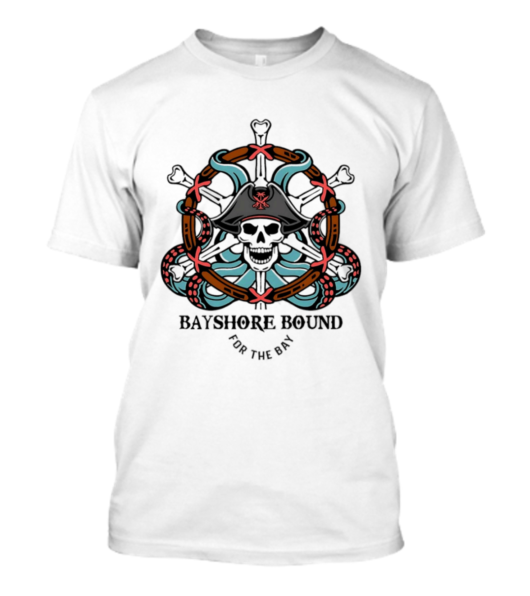 Bayshore Bound Pirate Skull For The Bay Adventure T-Shirt