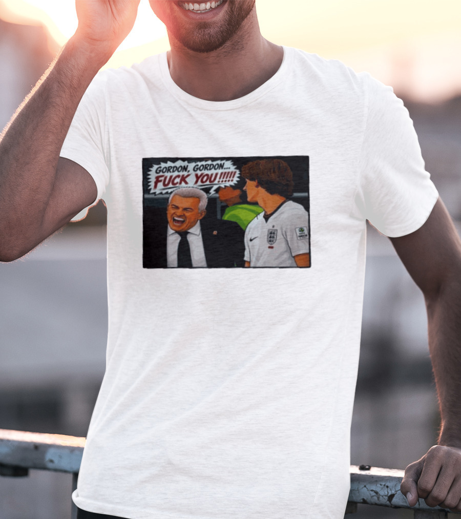 Gordon Gordon Fuck You England Football Meme Comic T-Shirt